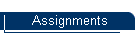 Assignments