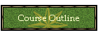 Course Outline