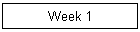 Week 1