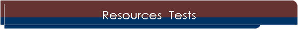 Resources  Tests
